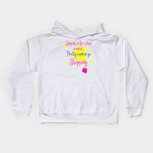 Funny Sayings_ Funny Quotes_ Pretty Women Go Shopping Kids Hoodie